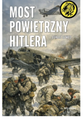 Okładka książki Most powietrzny Hitlera Łukasz Szwed