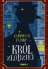 Okładka książki Król złodziei Cornelia Funke