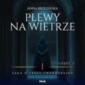 Okładka książki Plewy na wietrze. Część 2 Anna Brzezińska