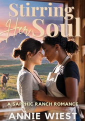 Okładka książki Stirring Her Soul Annie Wiest