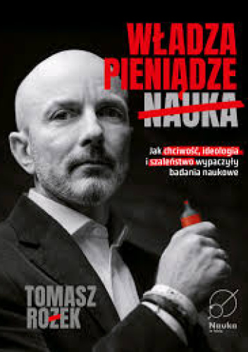 Władza, pieniądze, nauka