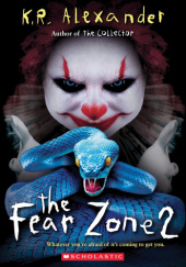 Okładka książki The Fear Zone 2 K.R. Alexander