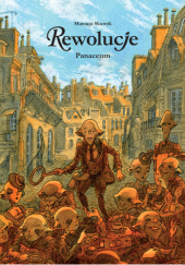Okładka książki Rewolucje 12: Panaceum Mateusz Skutnik