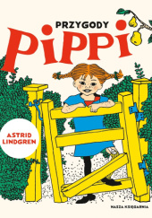 Okładka książki Przygody Pippi Astrid Lindgren