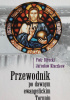 Okładka książki Przewodnik po dawnym ewangelickimToruniu Piotr Birecki,&nbsp;Jarosław Kłaczkow