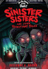 Okładka książki The Sinister Sisters and Other Terrifying Tales Roseanne A. Brown