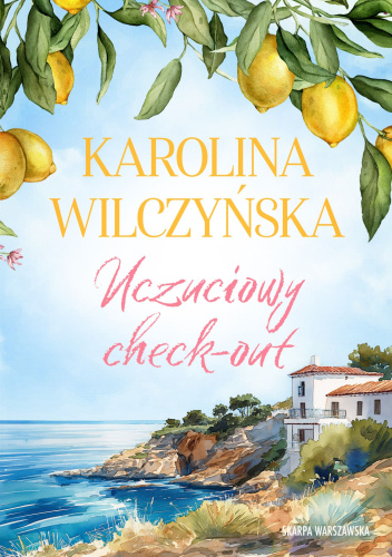 Okładka książki Uczuciowy check-out autorstwa Karolina Wilczyńska