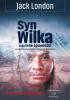 Okładka książki Syn Wilka oraz inne opowieści Jack London