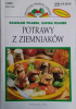 Okładka książki Potrawy z ziemniaków. 131 przepisów Bolesław Pilarek,&nbsp;Elwira Pilarek