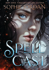 Okładka książki Spellcast Sophie Jordan