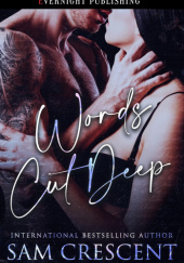 Okładka książki Words Cut Deep Sam Crescent