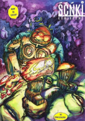 Okładka książki ŚĆŃki komiksowe #01 Marcin Bartoś,&nbsp;Dawid Bordewicz,&nbsp;Łukasz Dolny,&nbsp;Magdalena Majewska,&nbsp;Paweł Mielczarek,&nbsp;Tomasz Niewiadomski,&nbsp;Piotr Nowacki,&nbsp;Maciej Pałka,&nbsp;Grzegorz Pawlak,&nbsp;Michał Pruszczyński,&nbsp;Piotr Pruszczyński,&nbsp;Anna Senduła,&nbsp;Jagoda Śnieżek,&nbsp;Marta Sokalska,&nbsp;Dominik Szcześniak,&nbsp;Łukasz Szostak,&nbsp;Rafał Otoczak Tomczak