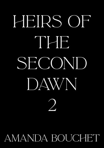 Okładki książek z cyklu The Heirs of the Second Dawn