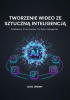 Okładka książki Tworzenie wideo ze Sztuczną Inteligencją. Zarabianie z AI na Youtube, Tik-Toku i Instagramie Leon Jeremy
