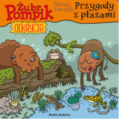Okładka książki Żubr Pompik. Odkrycia. Przygody z płazami Tomasz Samojlik