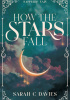 Okładka książki How the Stars Fall Sarah C. Davies