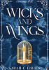 Okładka książki Wicks and Wings Sarah C. Davies