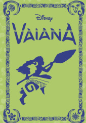 Okładka książki Vaiana Walt Disney