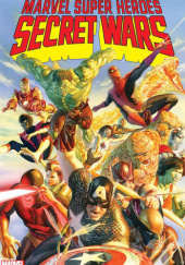 Okładka książki Marvel Super Heroes Secret Wars Bob Layton,&nbsp;Alex Ross,&nbsp;Jim Shooter,&nbsp;Mike Zeck