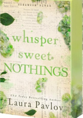 Okładka książki Whisper Sweet Nothings Laura Pavlov