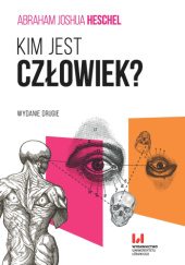 Okładka książki Kim jest człowiek? Abraham Joshua Heschel