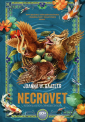 Okładka książki Necrovet. Hodowla istot chimerycznych Joanna W. Gajzler