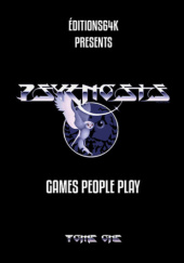 Okładka książki Psygnosis: Games People Play - Tome One Christophe Boucourt