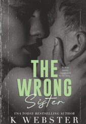Okładka książki The Wrong Sister K. Webster