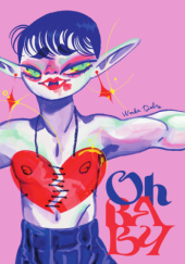 Okładka książki Oh, Baby Weronika Dobrowolska