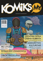 Okładka książki Komiks i my - 17 Michał Chudoliński,&nbsp;Łukasz Jagielski,&nbsp;Daniel Koziarski,&nbsp;Przemysław Mazur,&nbsp;Marcin Osuch,&nbsp;Jerzy Ozga,&nbsp;Mieczysław Skalimowski,&nbsp;Sławomir Zajączkowski