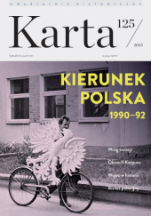 Okładka książki Karta nr 125 / 2025 Andrzej Dróżdż,&nbsp;Zbigniew Gluza,&nbsp;Bartłomiej Kapica,&nbsp;Wojciech Łukaszun,&nbsp;Zdzisław Najder,&nbsp;Redakcja Magazynu Historycznego KARTA,&nbsp;Henryk Wujec