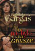 Okładka ksiżąki To nie było na zawsze