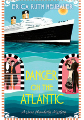 Okładka książki Danger on the Atlantic Erica Ruth Neubauer