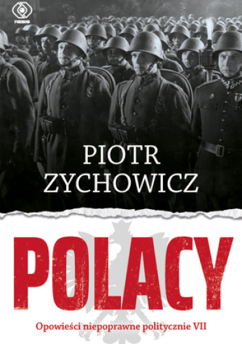 Polacy. Opowieści niepoprawne politycznie