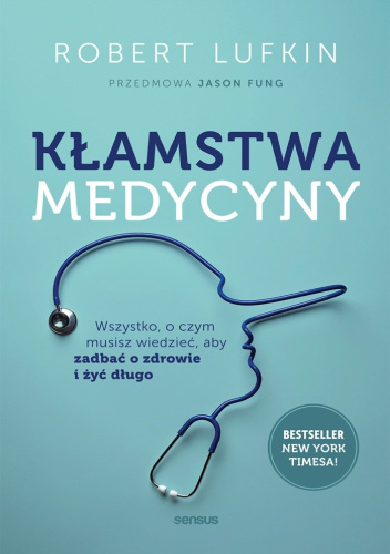 Kłamstwa medycyny