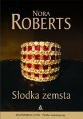 Okładka książki Słodka zemsta Nora Roberts