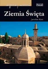 Okładka książki Wyprawy marzeń: Ziemia Święta Jarosław Kret