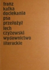 Okładka książki Dociekania psa Franz Kafka
