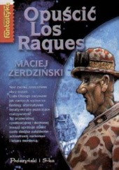 Okładka książki Opuścić Los Raques Maciej Żerdziński