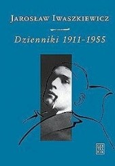 Okładka książki Dzienniki 1911-1955 Jarosław Iwaszkiewicz