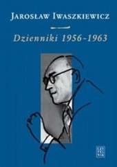 Okładka książki Dzienniki 1956-1963 Jarosław Iwaszkiewicz