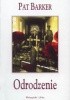 Okładka książki Odrodzenie Pat Barker