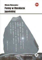 Okładka książki Formy w literaturze japońskiej Mikołaj Melanowicz
