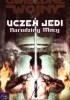 Okładka książki Uczeń Jedi: Narodziny Mocy Dave Wolverton
