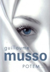 Okładka książki Potem Guillaume Musso