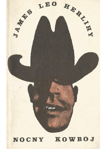 Okładka książki Nocny kowboj James Leo Herlihy