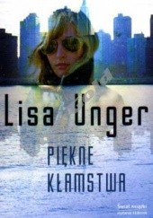 Okładka książki Piękne kłamstwa Lisa Unger