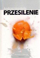 Okładka książki Przesilenie Andrzej Horubała