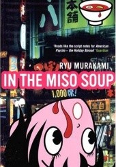 Okładka książki In the miso soup Ryū Murakami
