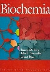 Okładka książki Biochemia Jeremy Berg, Lubert Stryer, John L. Tymoczko